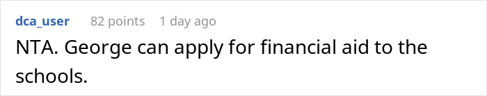 A comment on a post about a wealthy woman spoiling her niece, stating NTA and that George can apply for financial aid.