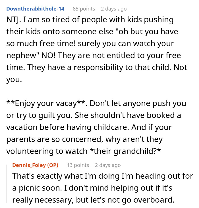 Sis Goes On Vacay While Deep In Debt To Her Brother, Then Calls Him Selfish For Refusing To Babysit Sis Goes On Vacay While Deep In Debt To Her Brother, Then Calls Him Selfish For Refusing To Babysit