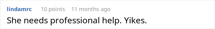 A comment section from lindamrc saying, "She needs professional help. Yikes." relates to a son house Valentine's Day story.