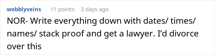 Comment recommending documenting issues and consulting a lawyer for divorce
