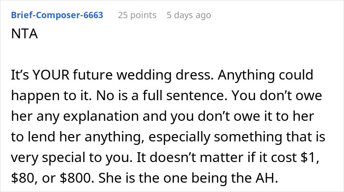 Comment insisting no one owes lending a special wedding dress Comment insisting no one owes lending a special wedding dress