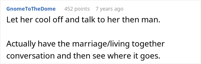 Suggestion to cool off and discuss marriage and living together plans Suggestion to cool off and discuss marriage and living together plans