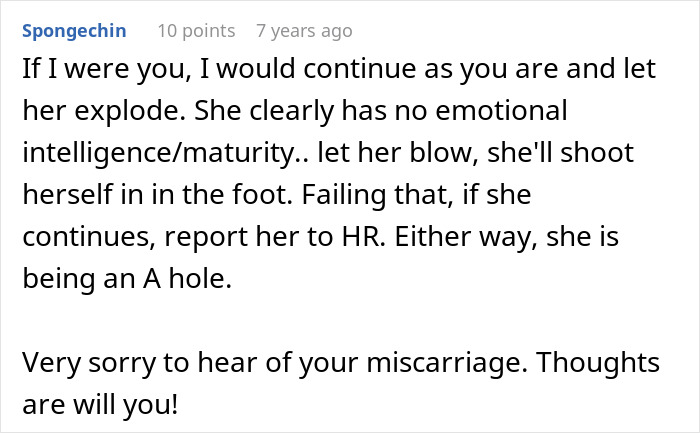 Woman Furious Coworker Gets Special Treatment After Her Miscarriage: "You Are Being So Stupid!"