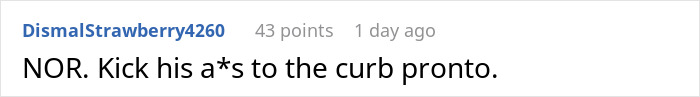 Comment urging to kick him to the curb concerning fianc&eacute; with 2 kids and debt
