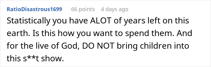 A Reddit comment questioning a guy's sanity, advising against children, reflecting on a wife's honeymoon behavior.