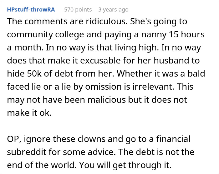 A Reddit comment discussing a wife's financial nightmare regarding hidden debt, suggesting ignoring negative comments.