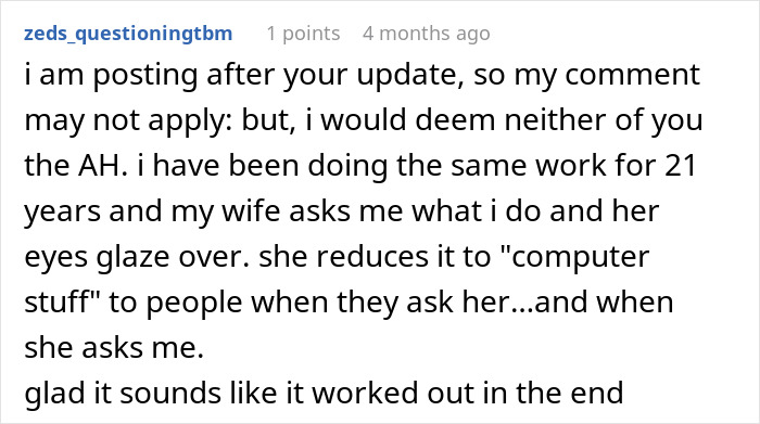 A Reddit comment discussing a wife's disinterest in a man's job, aligning with the "Man Was Never Interested In Wife's Job" theme.