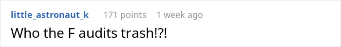Comment questioning the logic of auditing household trash Comment questioning the logic of auditing household trash
