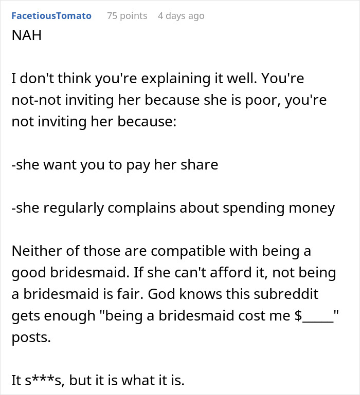 Short comment explaining reasons for not inviting someone as a bridesmaid Short comment explaining reasons for not inviting someone as a bridesmaid