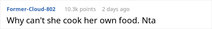 Comment questioning why she can't cook her own food