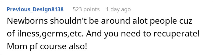 Comment about newborns needing limited exposure to prevent illness Comment about newborns needing limited exposure to prevent illness