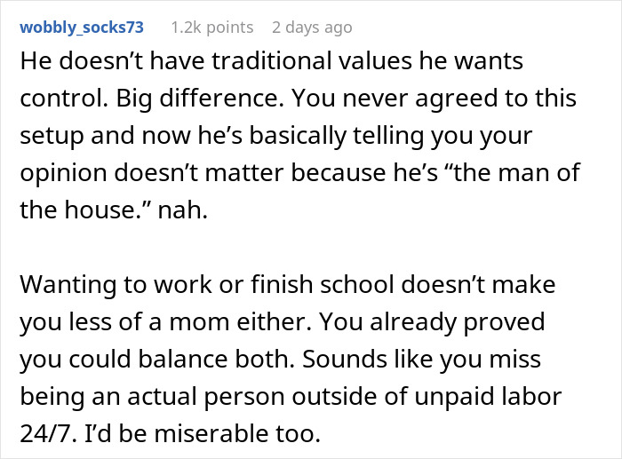 Comment explaining traditional values demand control, not respect for working moms and school balance