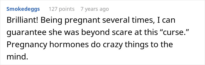Comment about pregnancy hormones and fear of a curse during pregnancy