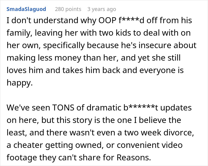 A Reddit post discussing a husband who left his family, then was taken back. The wife still loves him despite his actions.
