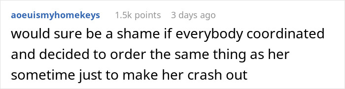 Comment suggesting ordering same food to upset Rachael