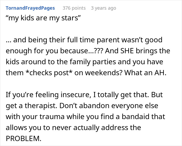 A Reddit comment criticizing a guy who leaves wife and kids, asking why he abandoned his family. Highlighting "find himself" regrets.