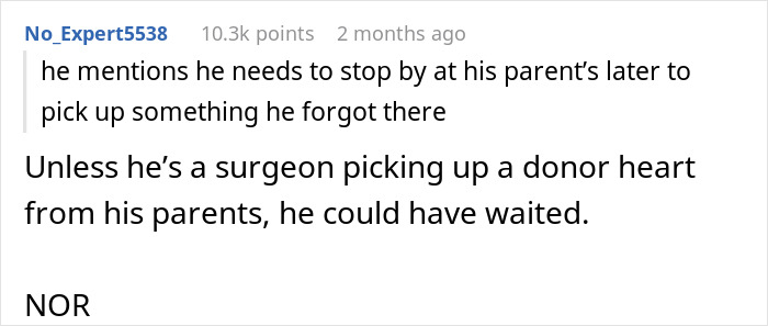 Comment mentioning husband needing to pick up something from parents after bachelor trip Comment mentioning husband needing to pick up something from parents after bachelor trip