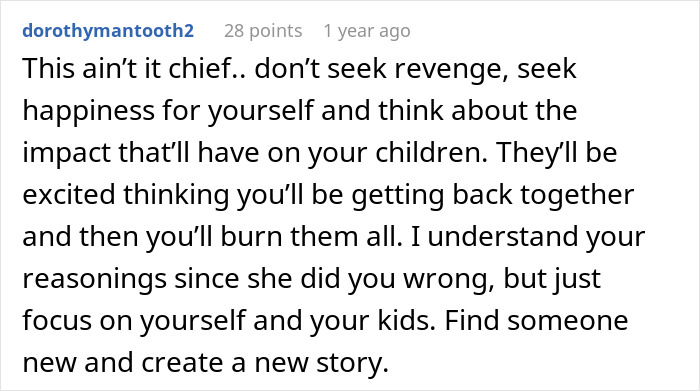 A Reddit comment advises against breaking an ex's heart, instead focusing on happiness and children, relevant to affair and reconcile keywords. A Reddit comment advises against breaking an ex's heart, instead focusing on happiness and children, relevant to affair and reconcile keywords.