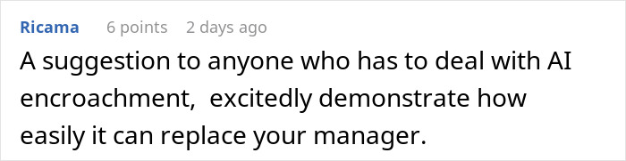 Comment suggests showing how AI can easily replace a manager to address AI encroachment