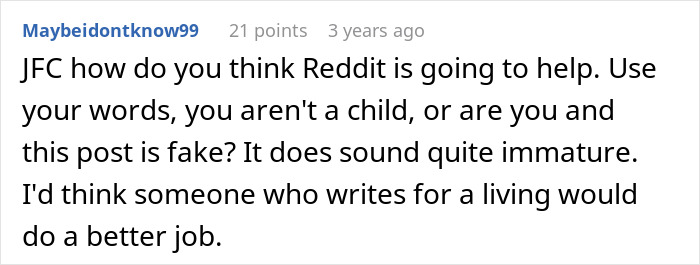 A Reddit comment on a post about a guy who leaves his wife and kids, stating the post sounds immature and fake.