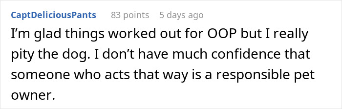 Reddit comment from CaptDeliciousPants. Text reads: "I'm glad things worked out for OOP but I really pity the dog. I don't have much confidence that someone who acts that way is a responsible pet owner." Relates to a woman learning to defend herself.