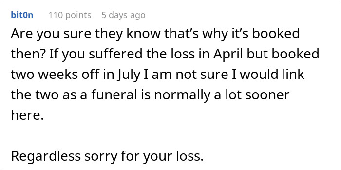 User questioning timing of funeral leave booking and expressing condolences