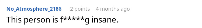 Short comment labeling the man spying on wife as insane by a user.