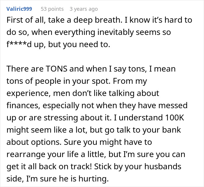 Reddit comment offering financial advice for a wife's financial nightmare, suggesting speaking to a bank about options.