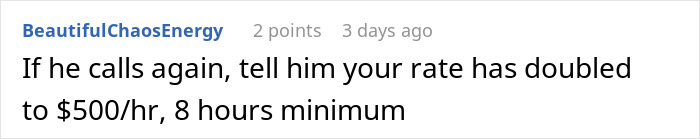 Reddit comment suggesting a developer increase their rate to $500/hr, highlighting issues when a system broke.