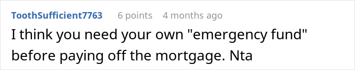 A Reddit comment suggesting an emergency fund before paying a mortgage, relating to a wife's job.
