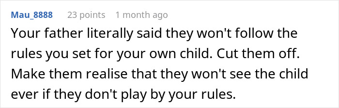 Reddit comment advising a daughter to cut off her parents for disrespecting boundaries with her child, reflecting furious parents issues.