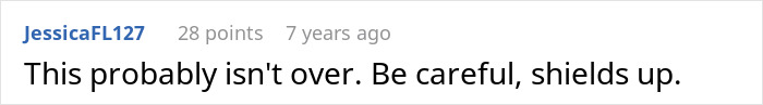 Comment warning to stay cautious after toxic mother-in-law threat Comment warning to stay cautious after toxic mother-in-law threat
