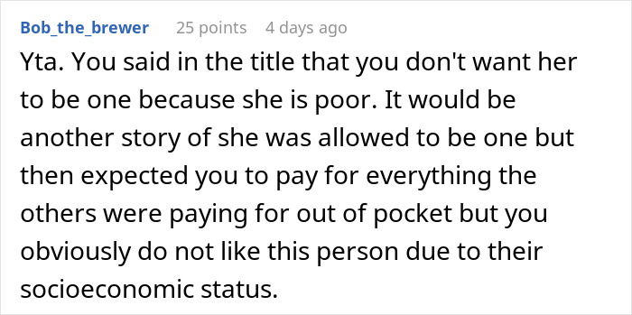 Comment highlighting socioeconomic reasons for excluding a bridesmaid Comment highlighting socioeconomic reasons for excluding a bridesmaid