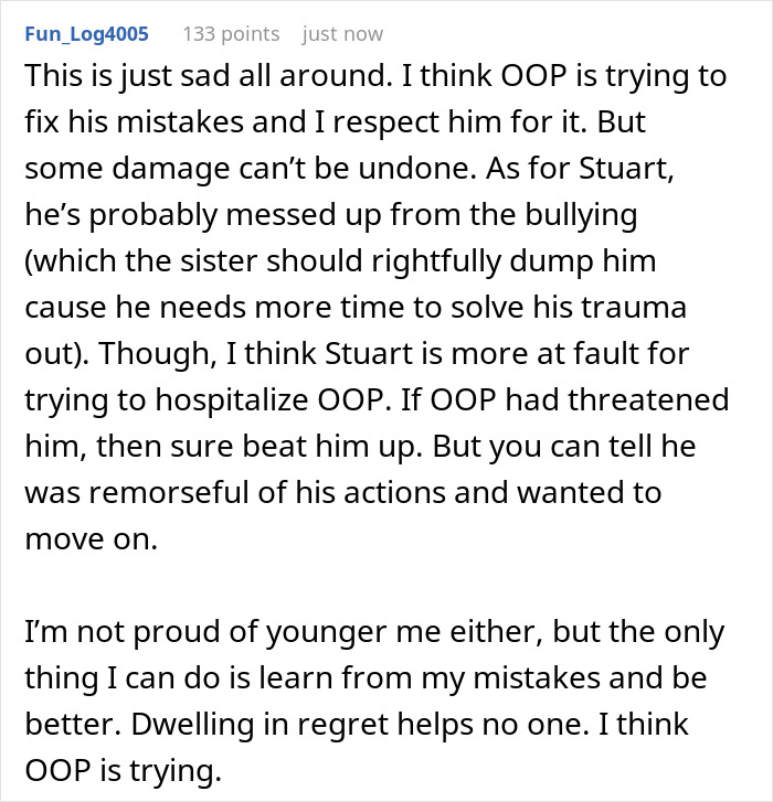 Comment respecting OOP's remorse for bullying and mistakes