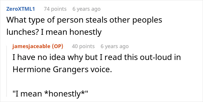 A Reddit post asking, "What type of person steals other people's lunches?" referring to an office food thief. A Reddit post asking, "What type of person steals other people's lunches?" referring to an office food thief.