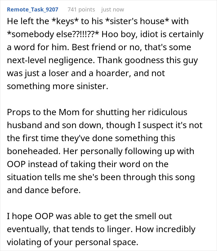 Woman Agrees To Store A Couple Of Items For Friend, Comes Home To A Fully Packed House From Hell