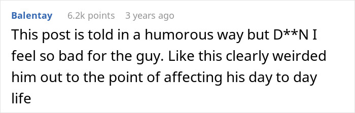 A comment reflecting on the funny neighbor running story, expressing concern for the stalked man. A comment reflecting on the funny neighbor running story, expressing concern for the stalked man.