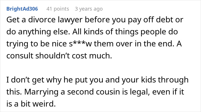 Reddit comment advising to get a divorce lawyer before paying debt, discussing "having a second family" complications.