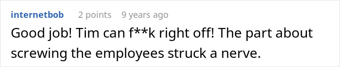 Comment about boss acting like a jerk and screwing employees in a business story Comment about boss acting like a jerk and screwing employees in a business story