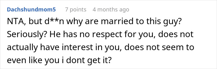 A comment questioning a relationship where a man was never interested in wife's job or her, urging her to leave.