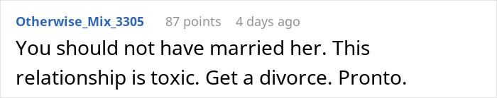 A comment about a toxic marriage, advising a user to get a divorce due to his wife's honeymoon behavior.