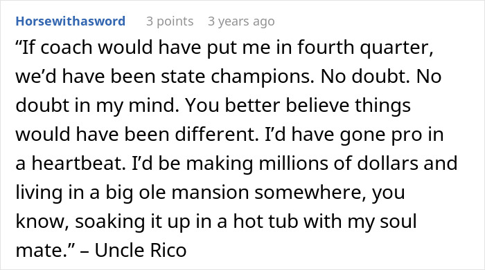Comment quoting Uncle Rico about missed football opportunities and life regrets