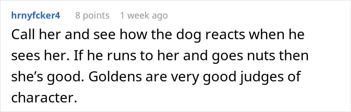 Comment suggesting to call dog and observe reaction to its owner. Comment suggesting to call dog and observe reaction to its owner.