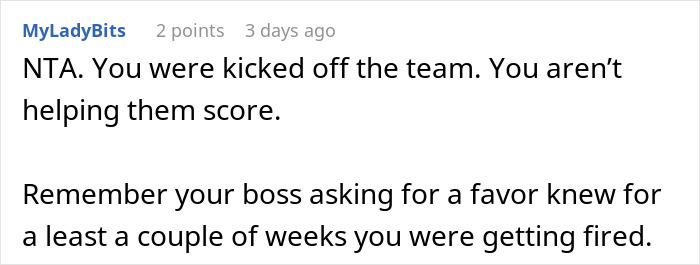 A Reddit comment from MyLadyBits reads, You were kicked off the team. You aren't helping them score. A developer fired.