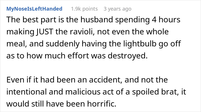 Comment about husband spending 4 hours making ravioli and effort destroyed