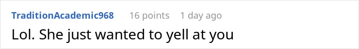 Comment saying mom just wanted to yell in cleaning criticism scenario Comment saying mom just wanted to yell in cleaning criticism scenario