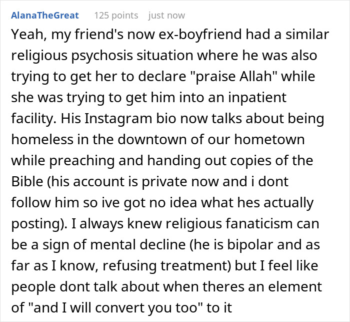Reddit post from AlanaTheGreat about a friend's ex-boyfriend exhibiting religious psychosis, mirroring a wife becomes Muslim scenario.