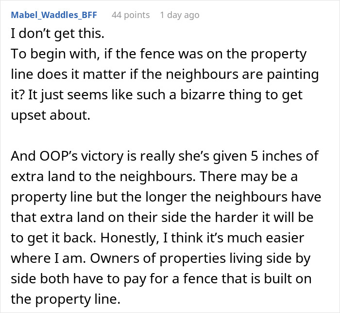 Comment questioning importance of property line for neighbor painting fence