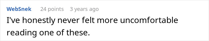 A comment from WebSnek says, I've honestly never felt more uncomfortable reading one of these, implying regret for leaving wife.