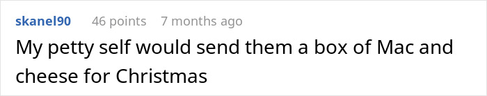 Comment about sending a box of mac and cheese as a petty gift